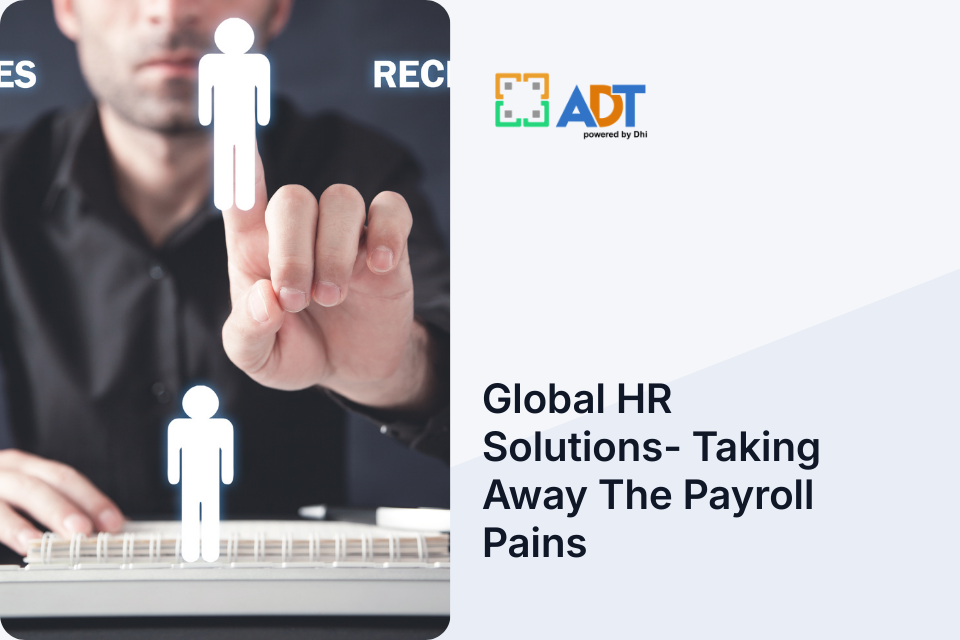 GLOBAL HR SOLUTIONS-TAKING AWAY THE PAYROLL PAINS